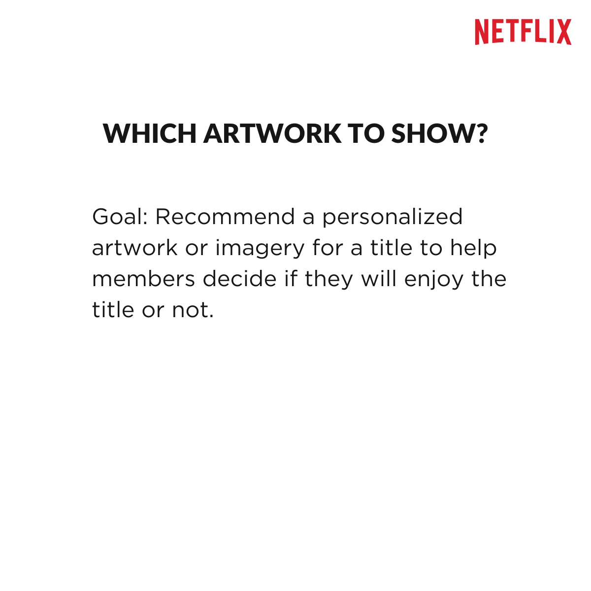 Artwork Personalization at Netflix